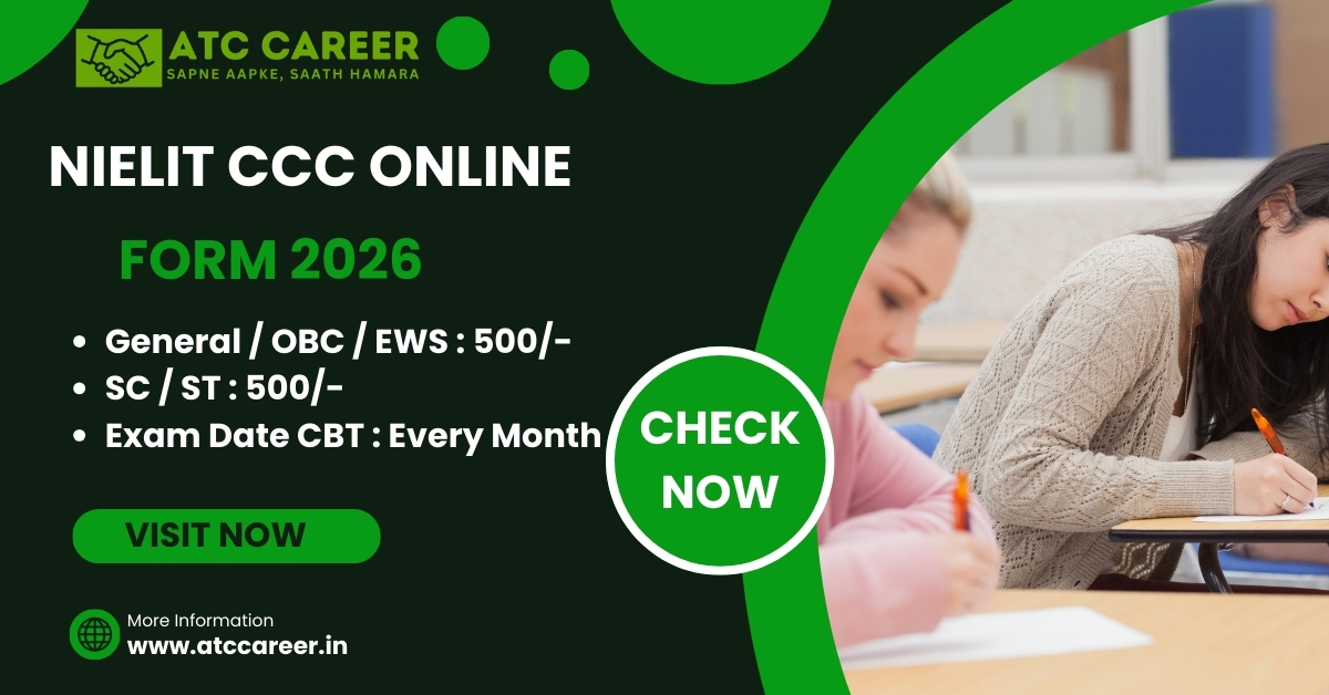 NIELIT CCC Online Form 2026 | ATC Career