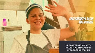 Mumbai’s taco evangelist Kartikeya Ratan on Foodocracy For Her