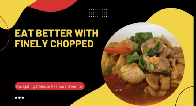 A middle aged man’s discoveries on how to # EatBetter when in a Chinese restaurant