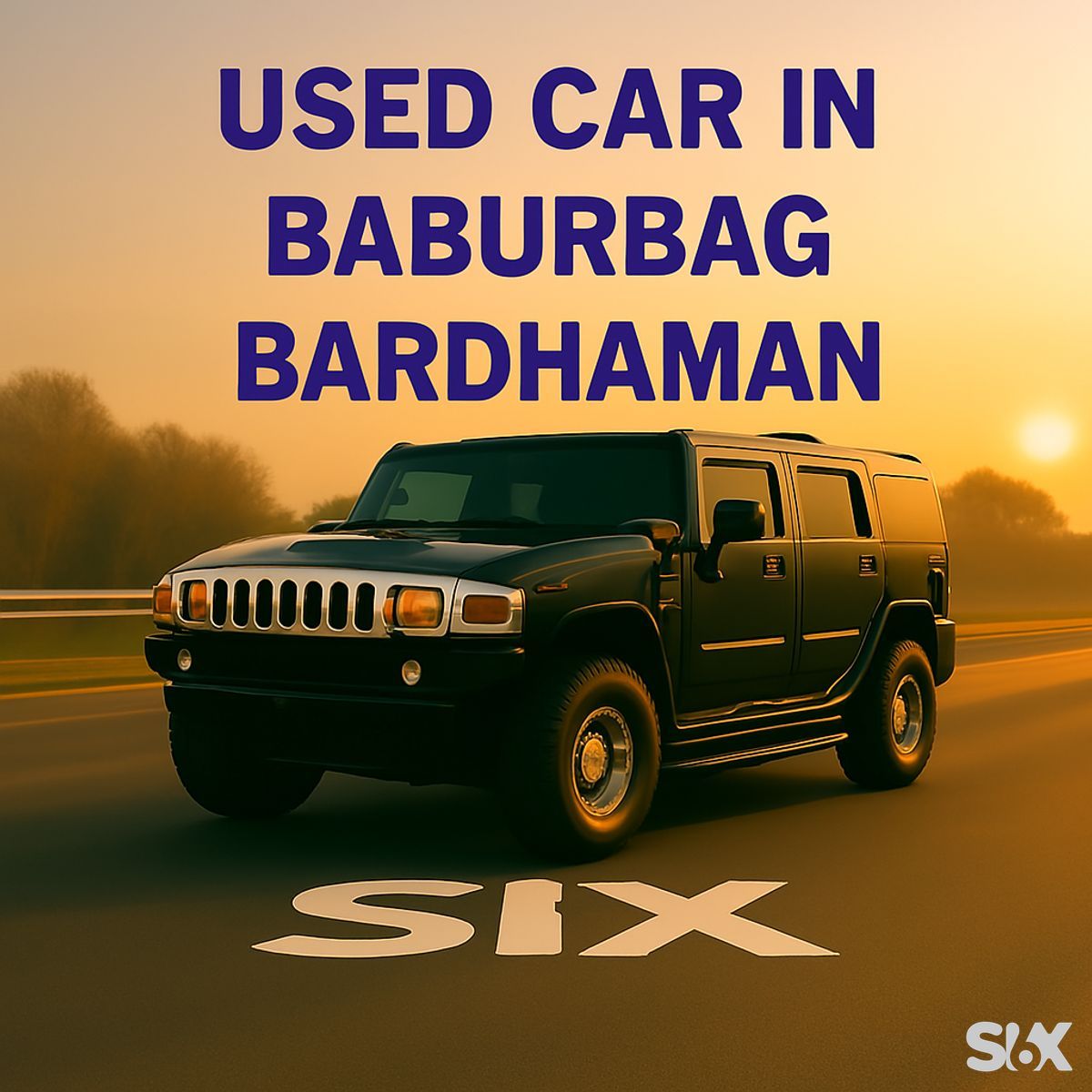 Why SIX- BUY & SELL is Your Best Source for Secondhand Cars in Baburbag, Bardhaman
