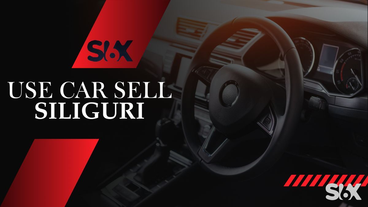 Best Second Hand Car Market in Siliguri: Explore Fulbari with SIX Buy and Sell Best Second Hand Car Market in Siliguri: Explore Fulbari with SIX Buy and Sell