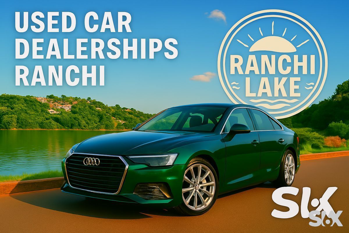 SIX- BUY & SELL-used car dealerships in Ranchi SIX- BUY & SELL-used car dealerships in Ranchi