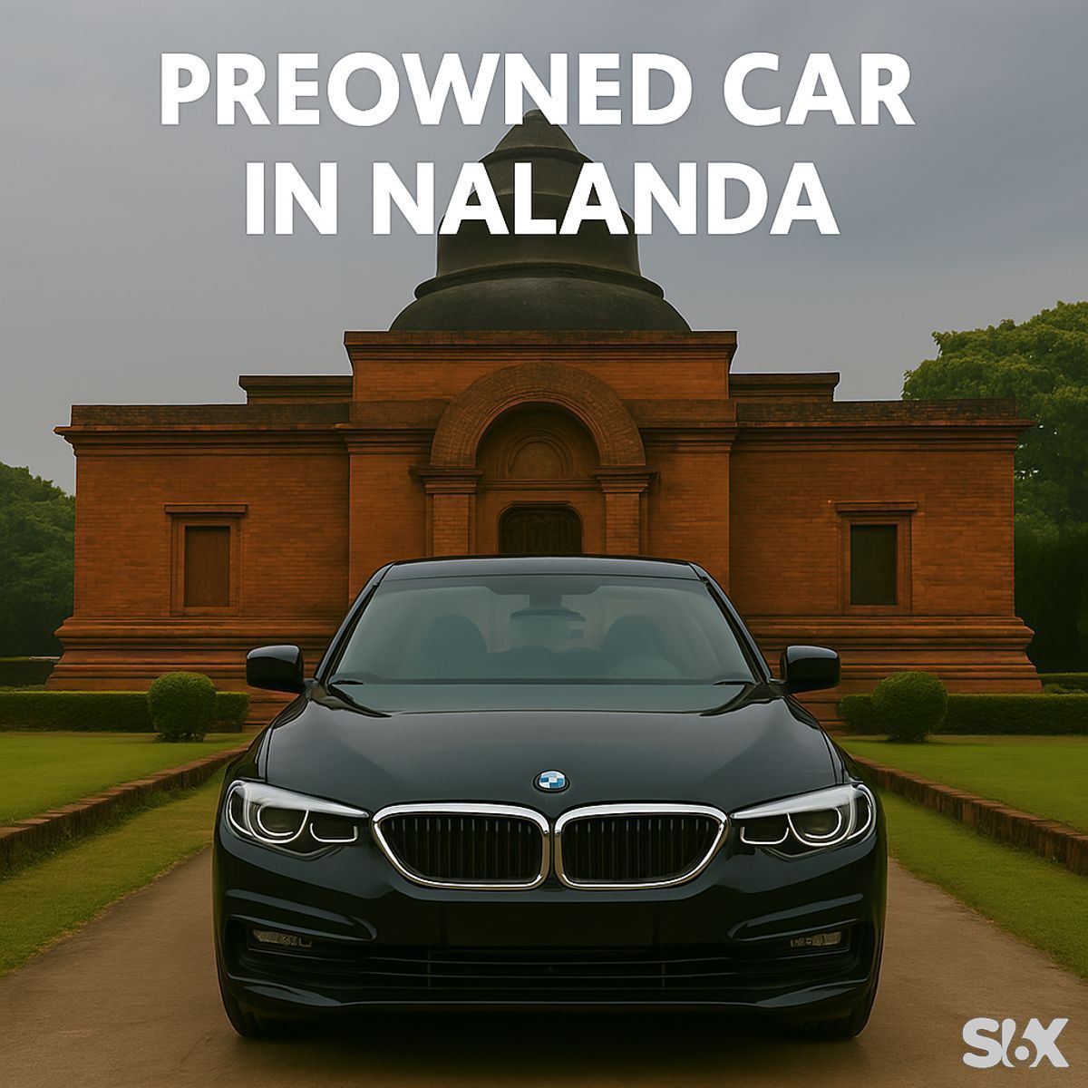 Find the Greatest Pre Owned Car in Nalanda - SIX- BUY & SELL