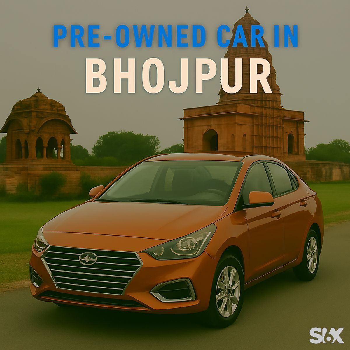 Best Pre-owned Cars are here at SIX- BUY & SELL: Check Out Affordable Used Cars in Bhojpur Best Pre-owned Cars are here at SIX- BUY & SELL: Check Out Affordable Used Cars in Bhojpur