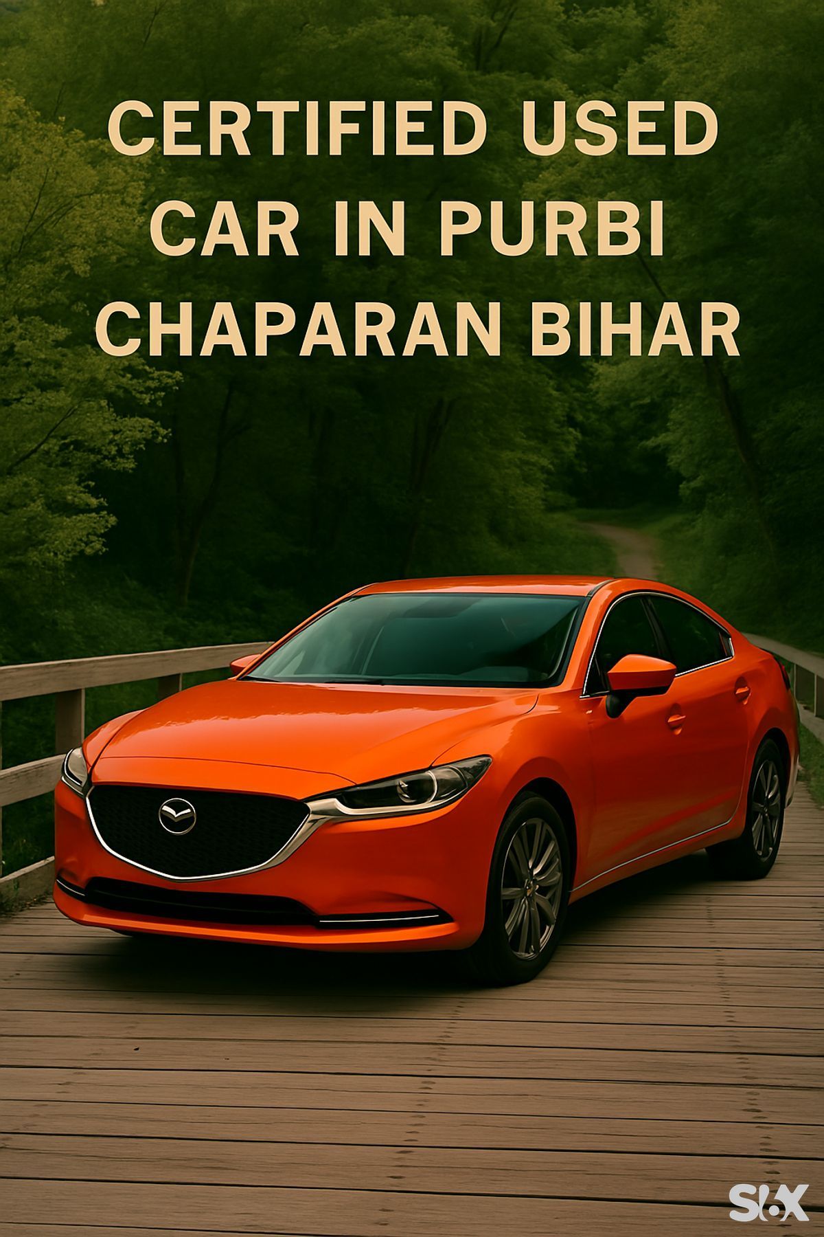 Certified Used Cars in Purbi Champaran, Bihar – Drive Home Trust with 6SIX - BUY & SELL Certified Used Cars in Purbi Champaran, Bihar – Drive Home Trust with 6SIX - BUY & SELL