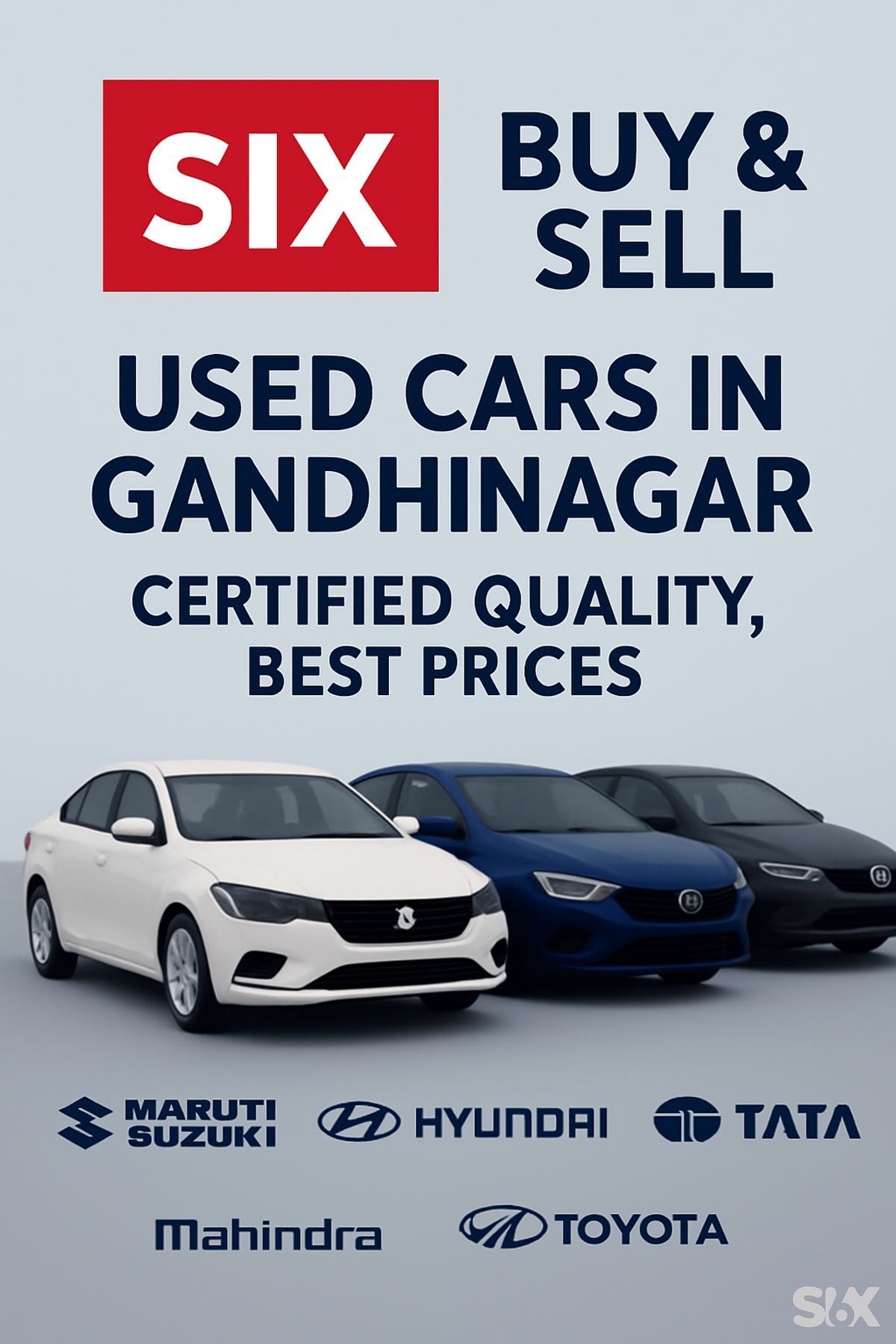 SIX BUY & SELL Guide: Used Cars in Gandhinagar